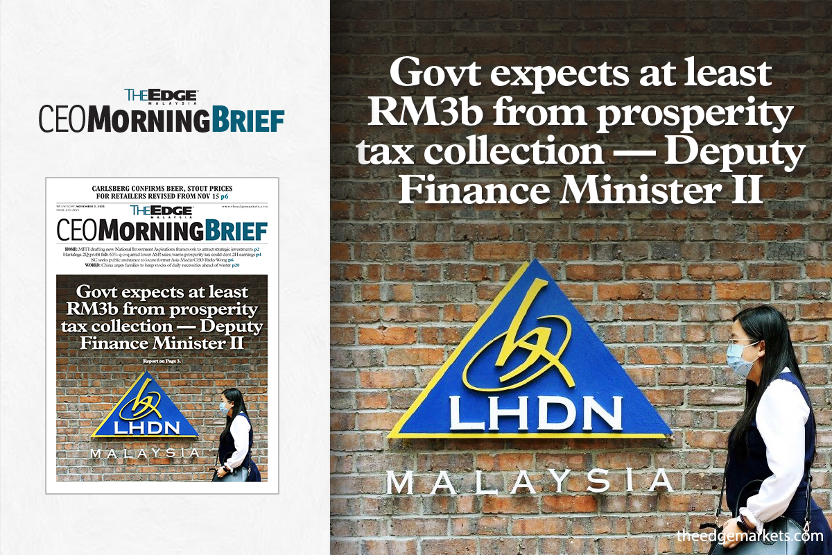 Govt expects at least RM3b from prosperity tax collection — Deputy Finance Minister II