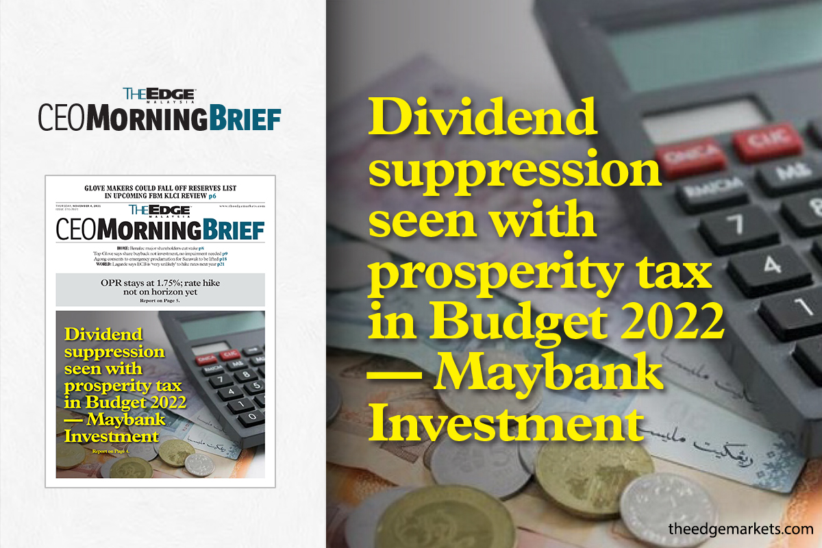 Dividend suppression seen with prosperity tax in Budget 2022 — Maybank Investment