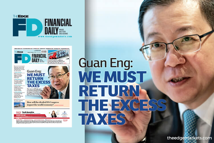 Guan Eng We Must Return The Excess Taxes The Edge Markets