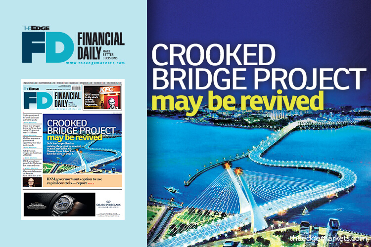 Crooked bridge project may be revived  The Edge Markets