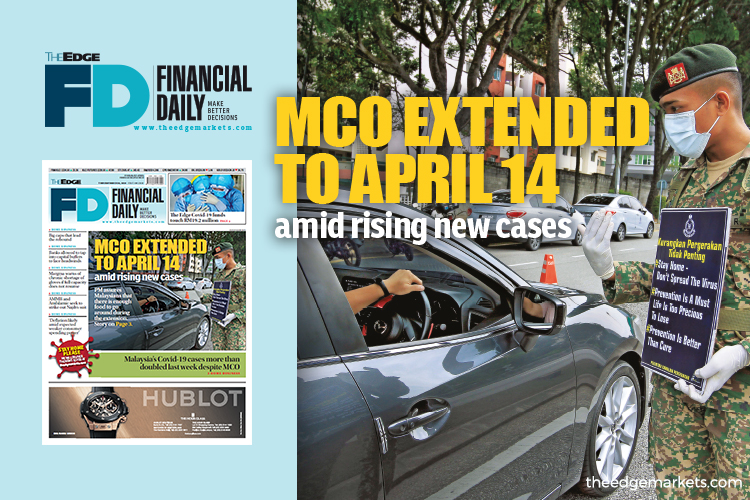 Mco Extended To April 14 Amid Rising New Covid 19 Cases The Edge Markets