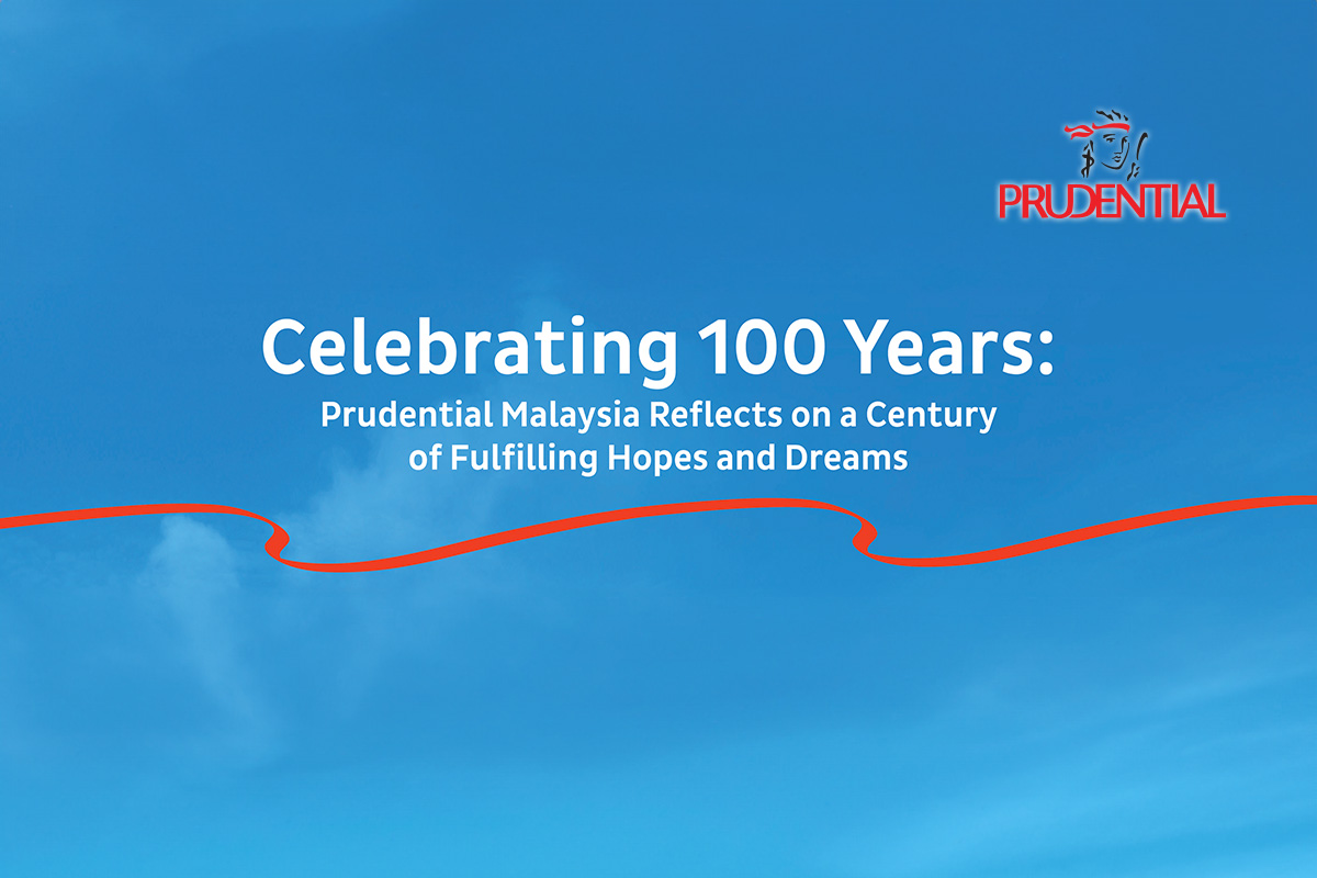保诚马来西亚回顾一个世纪实现希望和梦想